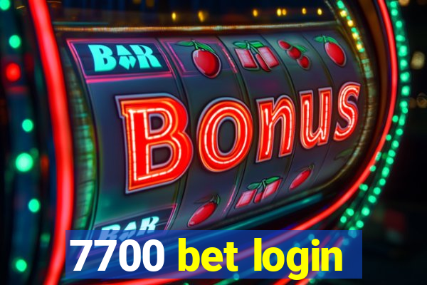 7700 bet login